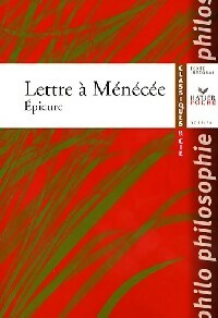 Lettre à Ménécée - Epicure - Classiques et Cie - Livre