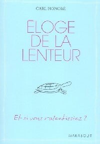 Eloge de la lenteur - Carl Honoré - Poche pratique - Livre