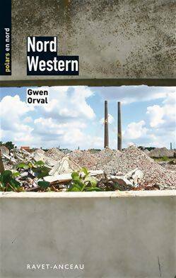 Nord western - Gwen Orval - Polars en nord - Livre
