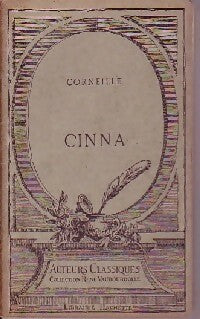 Cinna - Pierre Corneille - Auteurs classiques - René Vaubourdolle - Livre