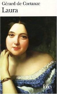 Laura - Gérard De Cortanze - Folio - Livre