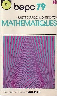 Mathématiques B.E.P.C. 1979 - Collectif - Feu vert - Livre