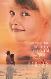 Les fruits du secret - Tara Taylor Quinn - Prélud' - Livre