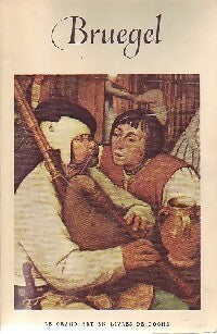 Bruegel - Wolfgang Stechow - Le Grand Art en Livres de Poche - Livre