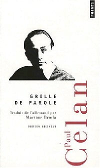 Grille de parole - Paul Celan - Points - Livre