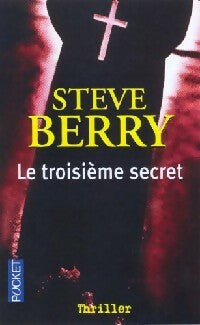 Le troisième secret - Steve Berry -  Pocket - Livre