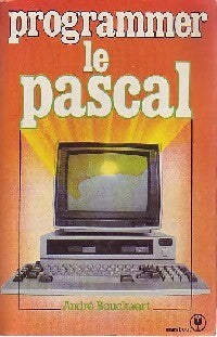 Programmer le pascal - André Bouckaert - Service (2ème série) - Livre