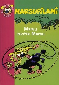Marsupilami Tome VI : Marsu contre Marsu - Franquin ; Claude Carré - Bibliothèque rose (série actuelle) - Livre