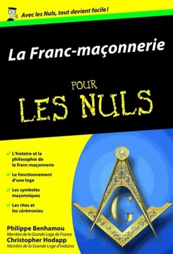 La franc-maçonnerie pour les nuls - Philippe Benhamou - Pour les Nuls Poche - Livre