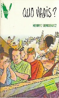 Quo vadis ? - Henryk Sienkiewicz -  Aventure Verte - Livre