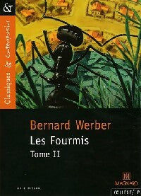 Les fourmis Tome II - Bernard Werber - Classiques & contemporains - Livre