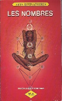 Les nombres - Mickaël Foster - Arts divinatoires - Livre