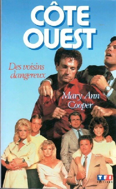 Côte Ouest, des voisins dangereux - Mary Ann Cooper - TF1 GF - Livre
