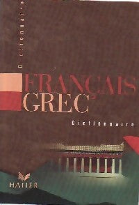 Dictionnaire français-grec - Inconnu - Dictionnaire - Livre