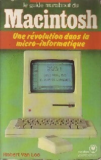 Le guide MArabout du Macintosh - Robert Van Loo - Service - Livre