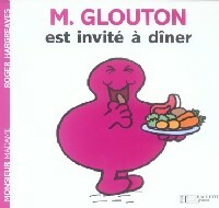 Monsieur Glouton est invité à diner - Roger Hargreaves - Bonhomme et les dames - Livre