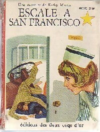 Escale à San-Francisco - Josephine James - Etoile d'or - Livre