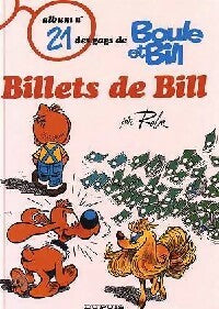 Boule & Bill Tome XXI : Billets de Bill - Roba - Boule & Bill - Livre