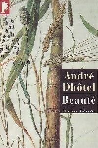 Beauté - André Dhôtel - Libretto - Livre