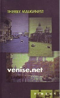Venise.net - Thierry Maugenest - Piment - Livre