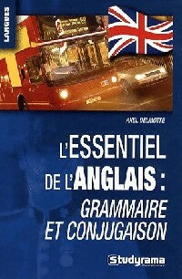 L'essentiel de l'anglais - Axel Delmotte - Poche Studyrama - Livre