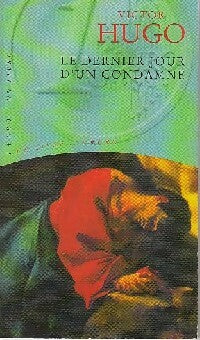 Le dernier jour d'un condamné - Victor Hugo - 1 uro
un livre - Livre