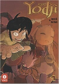 Yodji Tome I - Y. Noë ; Nini - Yoma - Livre