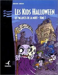Les kids Halloween Tome I : Les vacances de la mort - Angus - Les Kids Halloween - Livre