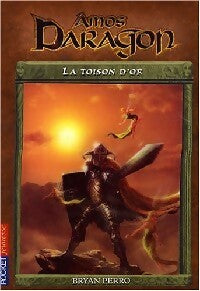 Amos Daragon Tome IX : La toison d'or - Bryan Perro - Pocket jeunesse - Livre