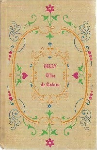 Gilles de Cesbres - Delly - Delly - Cartonné - Livre