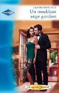Un troublant ange gardien - Carole Mortimer - Azur - Livre