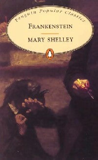 Frankenstein - Mary Shelley - Penguin popular classics - Livre