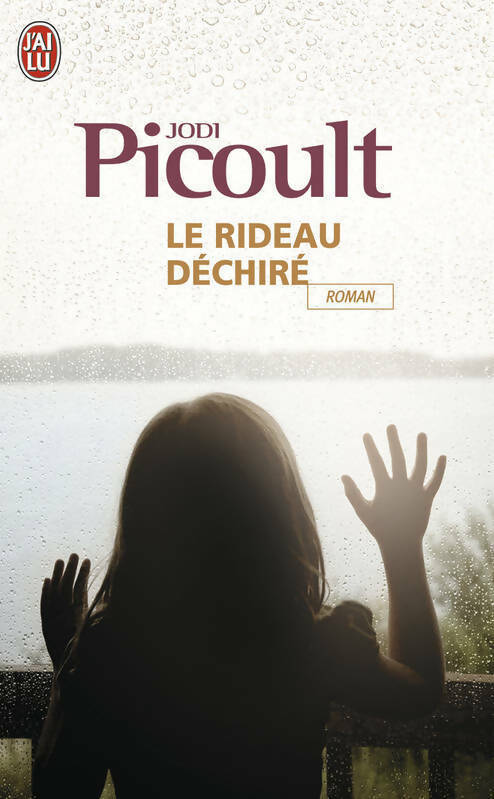 Le rideau déchiré - Jodi Picoult - J'ai Lu - Livre