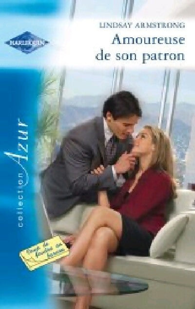 Amoureuse de son patron - Lindsay Armstrong - Azur - Livre