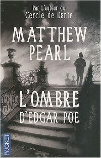 L'ombre d'Edgar Poe - Matthew Pearl - Pocket - Livre