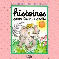 Histoires pour les tout-petits : Titebulle et Cailloupatte / Titebulle ne veut pas se baigner - Stéphanie Rhodes - La bibliothèque des 2-6 ans - Livre