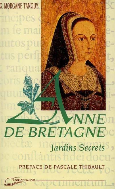 Anne de Bretagne - Geneviève-Morgane Tanguy - Lanore GF - Livre
