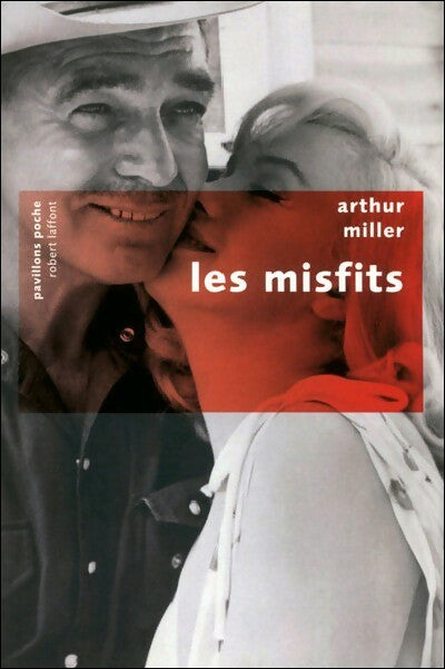 Les Misfits - Arthur Miller - Pavillons poche - Livre