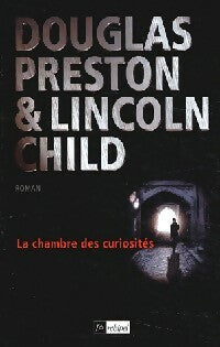 La chambre des curiosités - Lincoln Child -  L'archipel GF - Livre