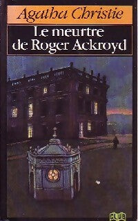 Le meurtre de Roger Ackroyd - Agatha Christie - Le Livre de Poche Club - Livre