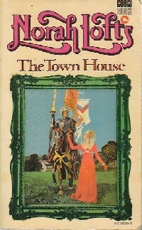 The town house - Norah Lofts -  Corgi books - Livre