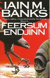 Feersum endjinn - Iain M. Banks - Orbit - Livre