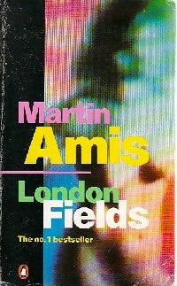 London fields - Martin Amis - Penguin book - Livre