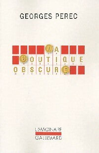 La boutique obscure - Georges Perec - L'imaginaire - Livre