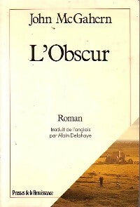 L'obscur - John McGahern - Les romans étrangers - Livre