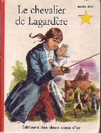 Le chevalier de Lagardère - Paul Féval - Etoile d'or - Livre