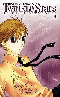 Twinkle stars Tome III - Natsuki Takaya - Mangas - Delcourt - Livre