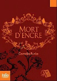 Mort d'encre - Cornelia Funke - Folio Junior - Livre