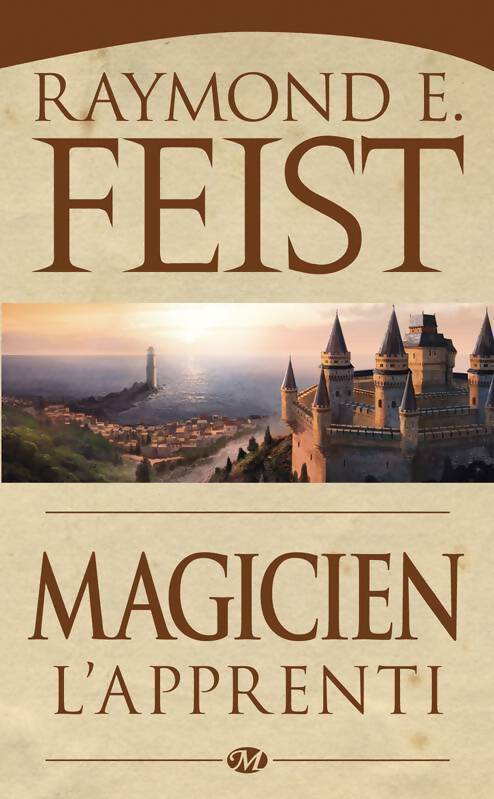 La guerre de la faille Tome I : Magicien l'apprenti - Raymond Elias Feist - Milady Imaginaire - Livre