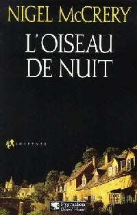 L'oiseau de nuit - Nigel McCrery - Pygmalion GF - Livre